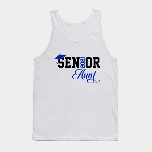 Senior Aunt 2021 T-Shirt Tank Top by Hobbybox